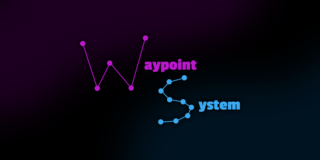 Waypoint System